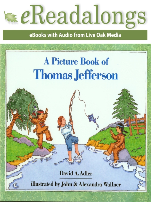 Title details for A Picture Book of Thomas Jefferson by David A. Adler - Available